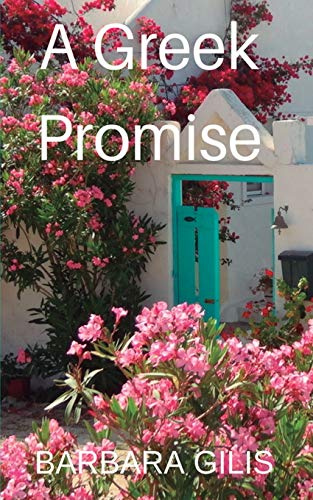 A Greek Promise: A journey of faith (Greek Life, Band 2)