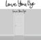 Love You Bye Above Door Sign, Modern Love You Bye Sign, Black Wall Art for Hallway Decor, Loves Letters for Home Decoration (Black)