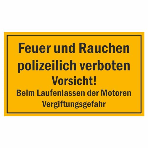 Indigos UG - 3mm Aluverbundplatte - Feuer und Rauchen polizeilich verboten Vorsicht! Bei Laufenlassen der Motoren...,30x20 cm - Warnung - Sicherheit - Hotel, Firma, Haus