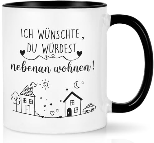 Joymaking Tasse Freundin Geschenke mit Spruch - Ich wünschte, du würdest nebenan wohnen - beste Freundin Geschenke Freundschaft Geschenkidee, 320ML Schwarz