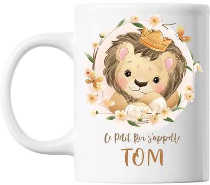 Planetee Mug Tom bébé Lion Roi | Tasse prénom idée cadeau Humour Mignon pour enfant garçon | Imprimé en France
