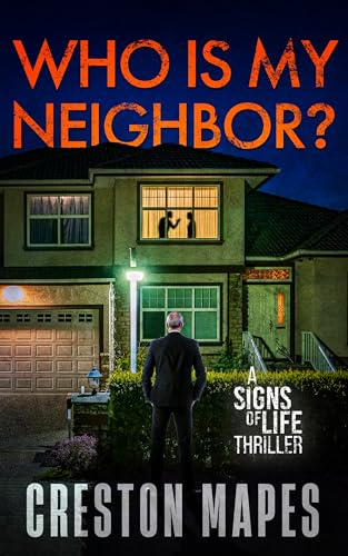 Who Is My Neighbor?: A Tension-Filled Christian Thriller (Signs of Life Series Book 7)