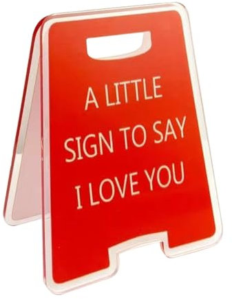 Valentines Love-Themed Mini Sign, A Little Sign To Say I Love You Plaque, Plastic Valentines Tabletop Decoration, Romantic Standing Signs for Girlfriends Wives Mums and Anniversaries