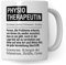 Tasse Physiotherapeutin, Physiotherapie Geschenke Becher, Physiotherapeuten Kaffeetasse Geschenkidee Spruch, Kaffeebecher Krankengymnastik Physio Motiv lustig