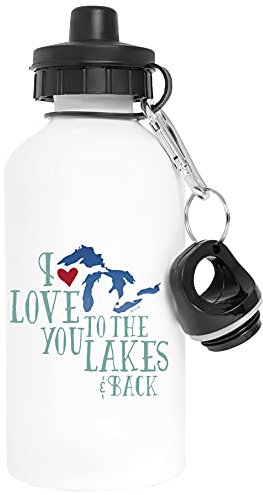 I Love You To The Lakes And Back - Great Lakes Love - Great Lakes Aluminium Weiß Wasserflasche Mit Schraubverschluss White Water Bottle With Screw Cap