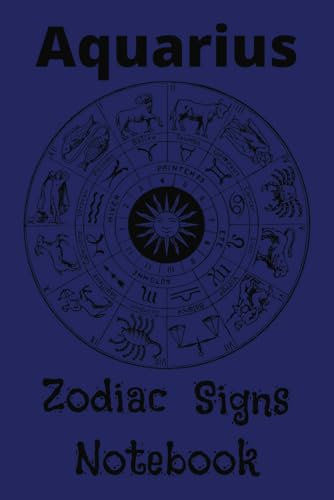 Aquarius Zodiac Signs Notebook: Aquarius Signs Notebook