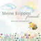 Meine Krippenfreunde: Das erste Freundebuch (Freundebücher, Band 1)