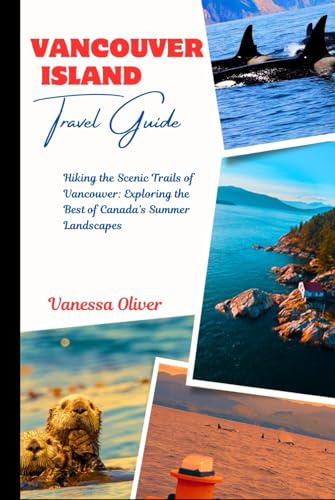Vancouver Island Travel Guide