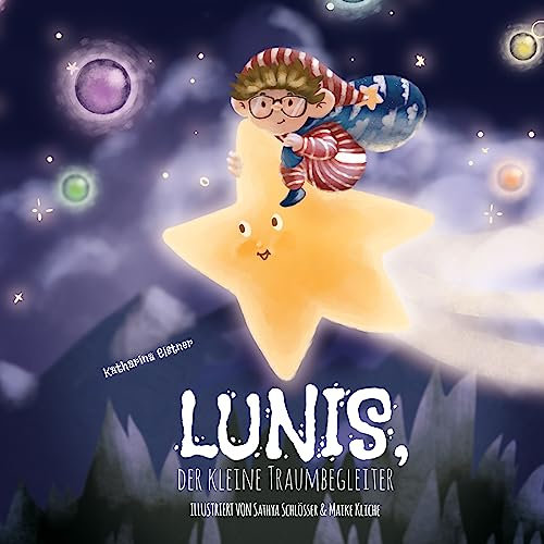 Lunis: Der kleine Traumbegleiter