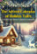 The Advent Calendar of Holiday Tales: 24 Stories for a Magical Christmas Countdown: Daily Christmas Stories to Inspire Joy, Wonder, and the Magic of the Holiday Season (English Edition)