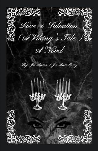 Love & Salvation (A Viking's Tale) A Novel