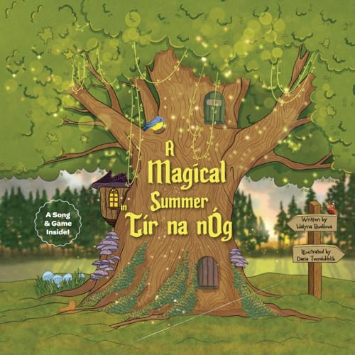 A Magical Summer in Tír na nÓg: A book of resilience, friendship and hope