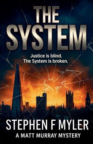 The System (Matt Murray Mysteries, Band 1)