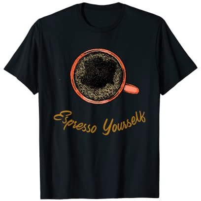 Expresso Yourself de la machine à café entièrement automatique T-Shirt