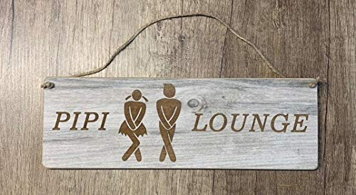 Türschild Deko Landhaus Vintage Shabby Retro Pipi Lounge Dunkel WC Dekoschild Schild Wandbild Holz Tafel Deko
