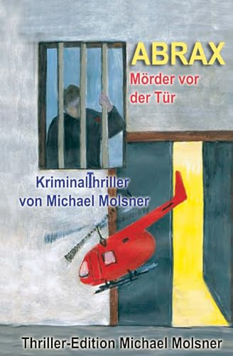 Abrax: Mörder vor der Tür
