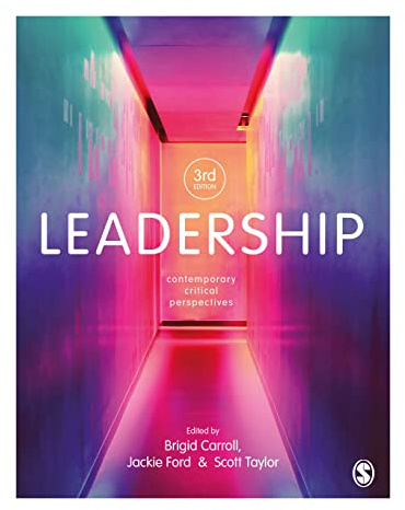Leadership: Contemporary Critical Perspectives