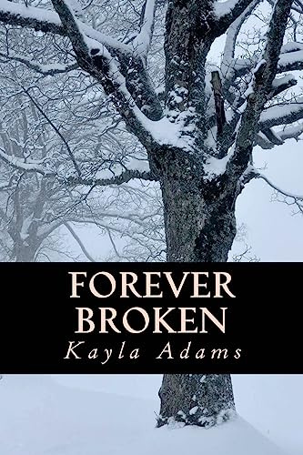 Forever Broken (The Forever Series, Band 1)