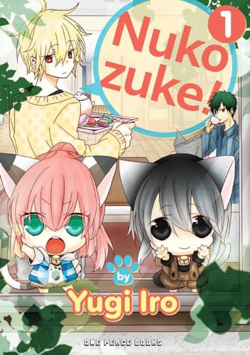 Nukozuke! Volume 1 (Nukozuke! Series)