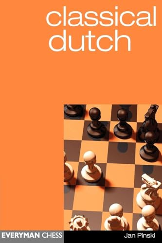 Classical Dutch (Everyman Chess)