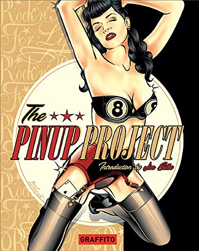 The Pinup Project: Pin-Up Art Now