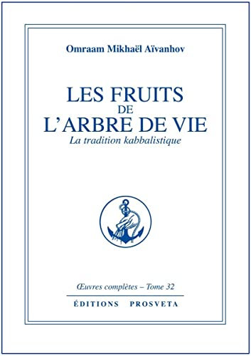 Les fruits de l'arbre de vie