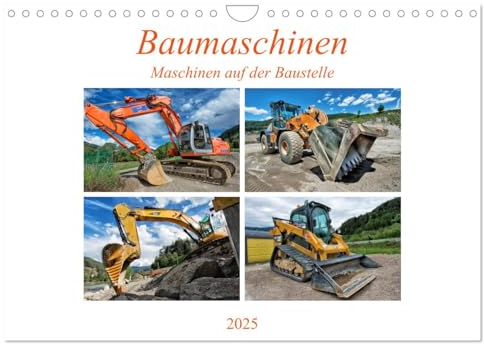 Baumaschinen - Maschinen auf der Baustelle (Wandkalender 2025 DIN A4 quer), CALVENDO Monatskalender: Sie sehen Bilder von Baumaschinen an ihrem Arbeitsplatz (CALVENDO Technologie)