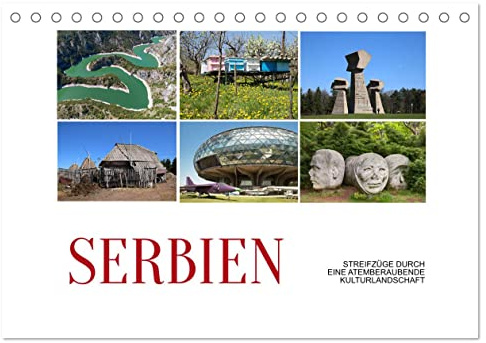 Serbien - Streifzüge durch eine atemberaubende Kulturlandschaft (Tischkalender 2026 DIN A5 quer), CALVENDO Monatskalender: Serbien besticht durch ... ein großes kulturelles Erbe. (CALVENDO Orte)