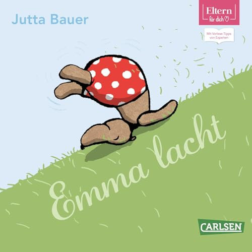 Emma lacht (ELTERN-Vorlesebuch): Reime-Pappbilderbuch zum Mitsprechen ab 1,5 Jahren. Mit Vorlesetipps