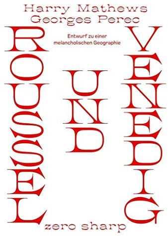 Roussel und Venedig: Entwurf zu einer melancholischen Geographie