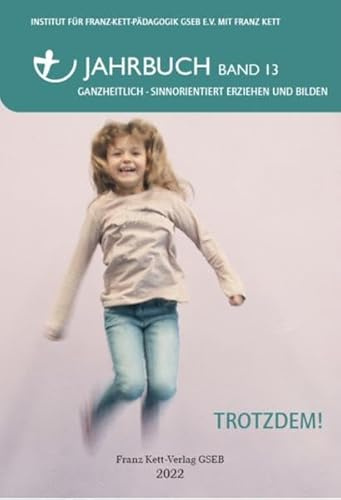 Jahrbuch 2022 (Band 13): Trotzdem!