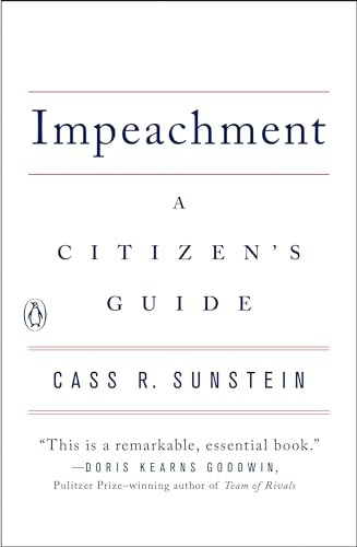 Impeachment: A Citizen's Guide