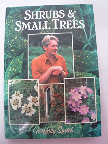 Shrubs and Small Trees