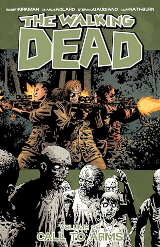 Walking Dead Volume 26: Call To Arms