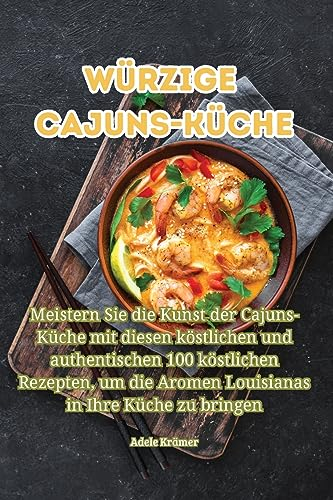 Würzige Cajuns-Küche