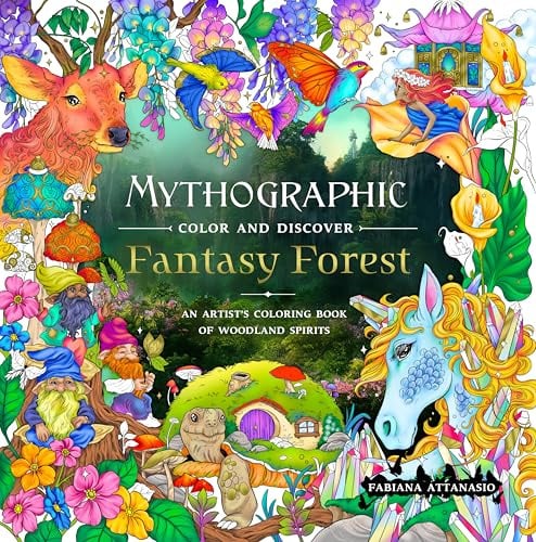 Mythographic Color and Discover: Fantasy Forest: An Artist's Coloring Book of Woodland Spirits
