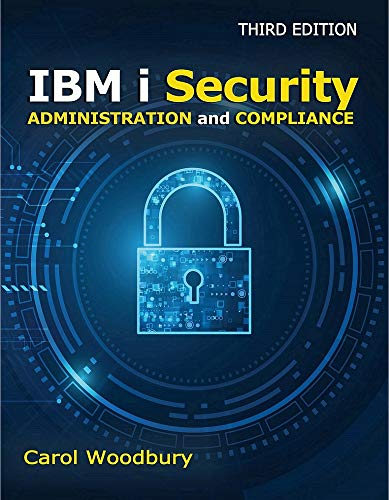 IBM i Security Administration and Compliance