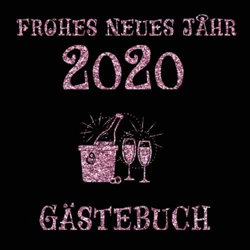 FROHES NEUES JAHR 2020: Cooles schwarzes Eintragebuch mit Sekt-Motiv in PINK GLITTER für die Gäste auf eurer SILVESTER-PARTY