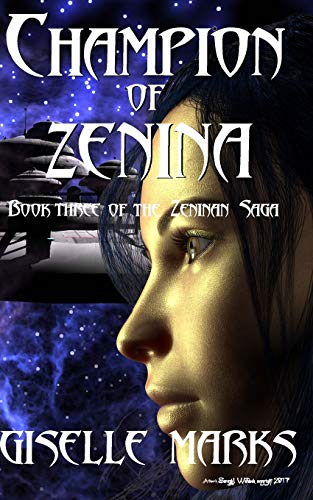 Champion of Zenina (The Zeninan Saga, Band 3)
