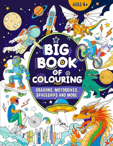 Big Book of Colouring for Boys: For Children Ages 4+ (Big Books of Colouring (Ages 4+))