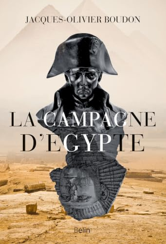La Campagne d'Égypte
