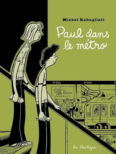 Paul dans le métro: Et autres histoires courtes