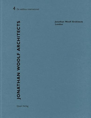 Jonathan Woolf Architects - London: De aedibus international 4