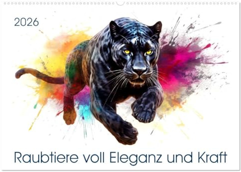 Raubtiere voll Eleganz und Kraft (Wandkalender 2026 DIN A2 quer), CALVENDO Monatskalender: Geschmeidige Jäger in explodierenden Farben (CALVENDO Tiere)