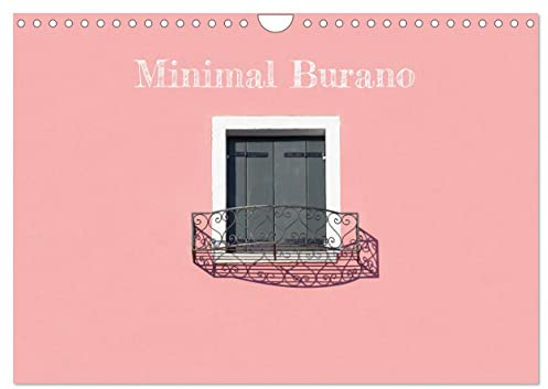 Minimal Burano (Wandkalender 2026 DIN A4 quer), CALVENDO Monatskalender: Minimalismus und Farben in Burano (CALVENDO Orte)