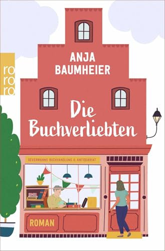Die Buchverliebten: Roman | Für Leser:innen von Der Buchspazierer
