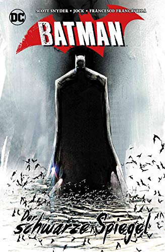 Batman: Der schwarze Spiegel: Sammelband