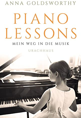 Piano Lessons: Mein Weg in die Musik