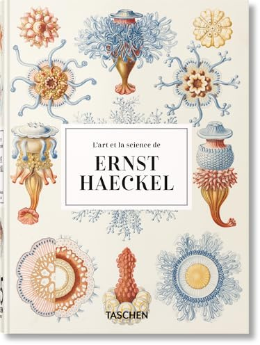 L’art et la science de Ernst Haeckel: 45th Ed. (45th Edition)