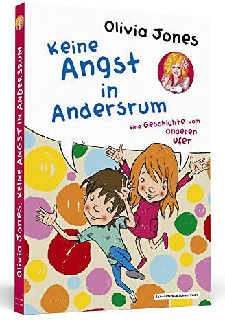Keine Angst in Andersrum: Eine Geschichte vom anderen Ufer